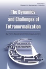 Cover: Dynamics and Challenges of Tetranormalization - Information Age Publishing