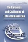 Cover: The Dynamics and Challenges of Tetranormalization - Information Age Publishing