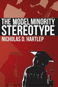 Cover: The Model Minority Stereotype - Information Age Publishing