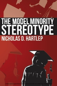 Enlarge image Cover: The Model Minority Stereotype - Information Age Publishing