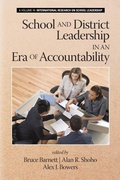Cover: School and District Leadership in an Era of Accountability - Information Age Publishing