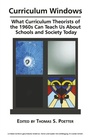 Cover: Curriculum Windows - Information Age Publishing
