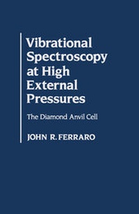 Abbildung von: Vibrational Spectroscopy At High External Pressures - Academic Press