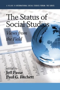 Enlarge image Cover: The Status of Social Studies - Information Age Publishing