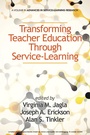 Cover: Transforming Teacher Education through Service-Learning - Information Age Publishing