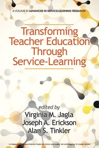 Enlarge image Cover: Transforming Teacher Education through Service-Learning - Information Age Publishing