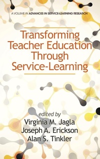 Enlarge image Cover: Transforming Teacher Education Through Service-Learning - Information Age Publishing