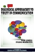 Cover: Dialogical Approaches to Trust in Communication - Information Age Publishing