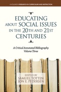 Cover: Educating About Social Issues in the 20th and 21st Centuries Vol. 3 - Information Age Publishing