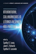 Cover: International Collaborations in Literacy Research and Practice - Information Age Publishing