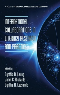 Enlarge image Cover: International Collaborations in Literacy Research and Practice - Information Age Publishing