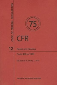 Abbildung von: Banks and Banking, Parts 900 to 1099 - Claitor's Pub Division