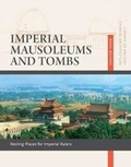 Cover: Imperial Mausoleums and Tombs - Cn Times Books Inc.