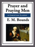 Cover: Prayer and Praying Men - Start Publishing LLC