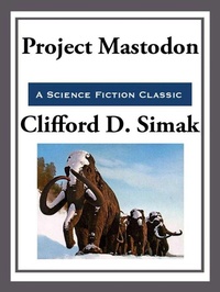 Enlarge image Cover: Project Mastodon - Start Publishing LLC