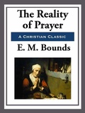 Cover: The Reality of Prayer - Start Publishing LLC