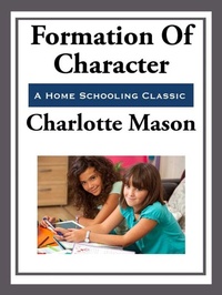 Enlarge image Cover: Formation of Character - Start Publishing LLC