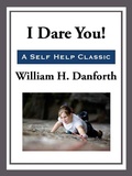 Cover: I Dare You! - Start Publishing LLC