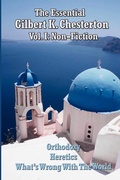 Cover: The Essential Gilbert K. Chesterton Volume I - Start Publishing LLC