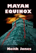 Cover: Mayan Equinox - Salvo Press