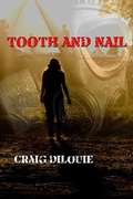 Cover: Tooth and Nail - Salvo Press