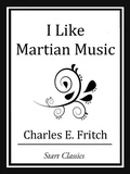 Cover: I Like Martian Music - Start Classics