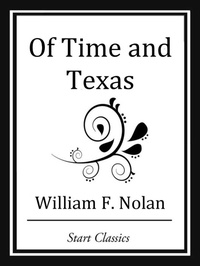 Enlarge image Cover: Of Time and Texas - Start Classics