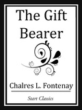 Cover: The Gift Bearer - Start Classics