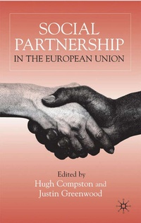 Enlarge image Cover: Social Partnership in the European Union - Palgrave Macmillan