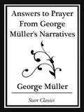 Cover: Answers to Prayer From George M&uuml;ller's Narratives (Start Classics) - Start Classics