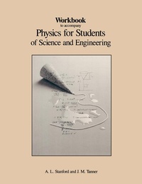 Enlarge image Cover: Workbook to Accompany Physics for Students of Science and Engineering - Academic Press