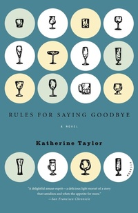 Enlarge image Cover: Rules for Saying Goodbye - Picador USA