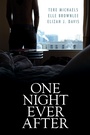 Cover: One Night Ever After - Dreamspinner Press