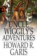 Cover: Uncle Wiggily's Adventures - The Floating Press