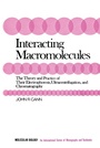 Cover: Interacting Macromolecules - Academic Press