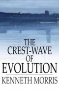 Cover: Crest-Wave of Evolution - The Floating Press