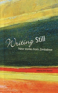Enlarge image Cover: Writing Still - Weaver Press