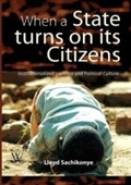 Cover: When a State Turns on its Citizens - Weaver Press