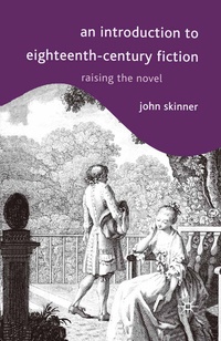 Enlarge image Cover: An Introduction to Eighteenth-Century Fiction - Red Globe Press