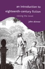 Cover: An Introduction to Eighteenth-Century Fiction - Red Globe Press