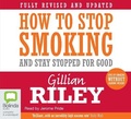 Cover: How to Stop Smoking and Stay Stopped For Good - Bolinda Audio Books