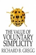 Cover: The Value of Voluntary Simplicity - Floating Press