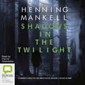 Cover: Shadows in the Twilight - Bolinda Audio Books