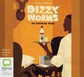 Cover: Dizzy Worms - Bolinda Audio Books