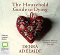 Cover: The Household Guide to Dying - Bolinda Audio Books