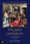 Cover: The Bible and the University - Zondervan Academic