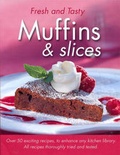 Cover: Muffins and Slices - R & R Publications & Marketing