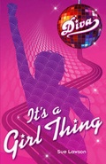 Cover: Diva 1: It's a Girl Thing - Black Dog Books