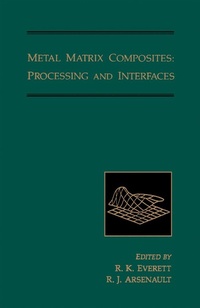 Enlarge image Cover: Metal matrix composites: Processing and Interfaces - Academic Press