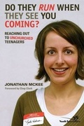 Cover: Do They Run When They See You Coming? - Zondervan